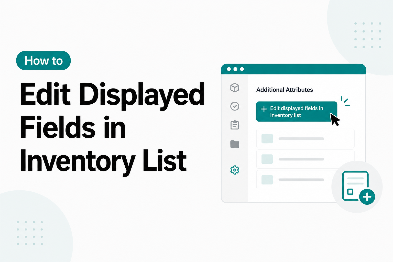 How to Edit Displayed Fields in Inventory list